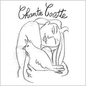 Chante Cocotte